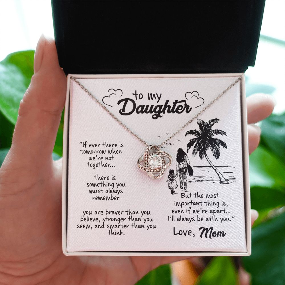 Daughter Gift From Mom - Braver Than You Believe