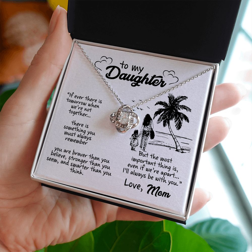 Daughter Gift From Mom - Braver Than You Believe