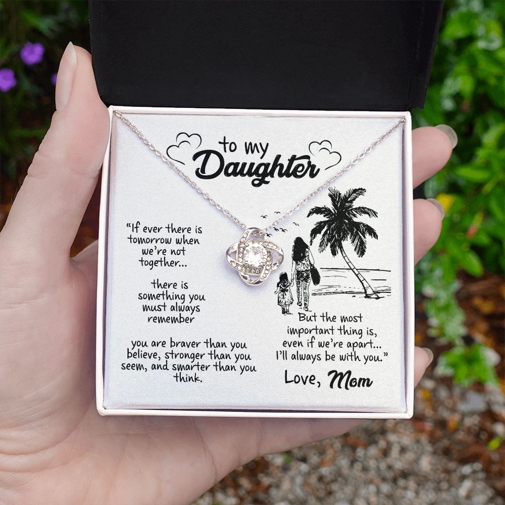 Daughter Gift From Mom - Braver Than You Believe