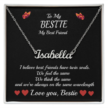 To My Bestie-Name Necklace