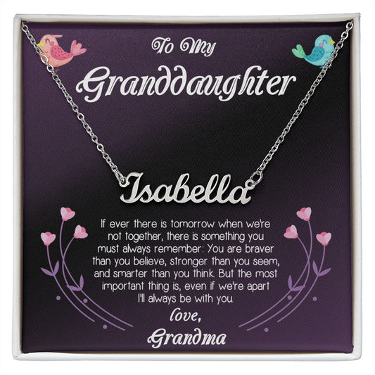 Gift For My Granddaughter From Grandma- Personalized Name Necklace