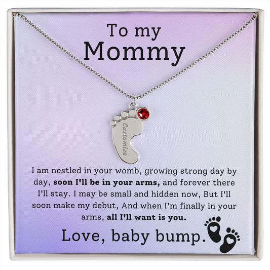 Mommy To Be - Engraved Baby Feet Necklace with Birthstone -All I Want Is You- w/o lux box
