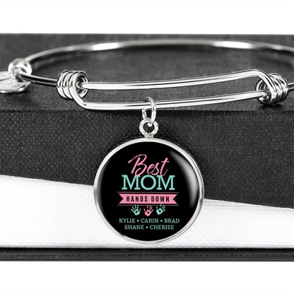Personalized Gift For Mom -Best Mom Hands Down Bangle