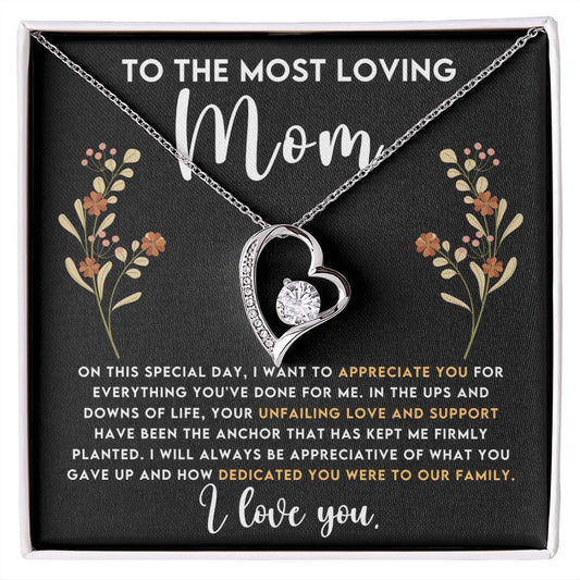 Mom Gift - Heart necklace - To The Most Loving Mom