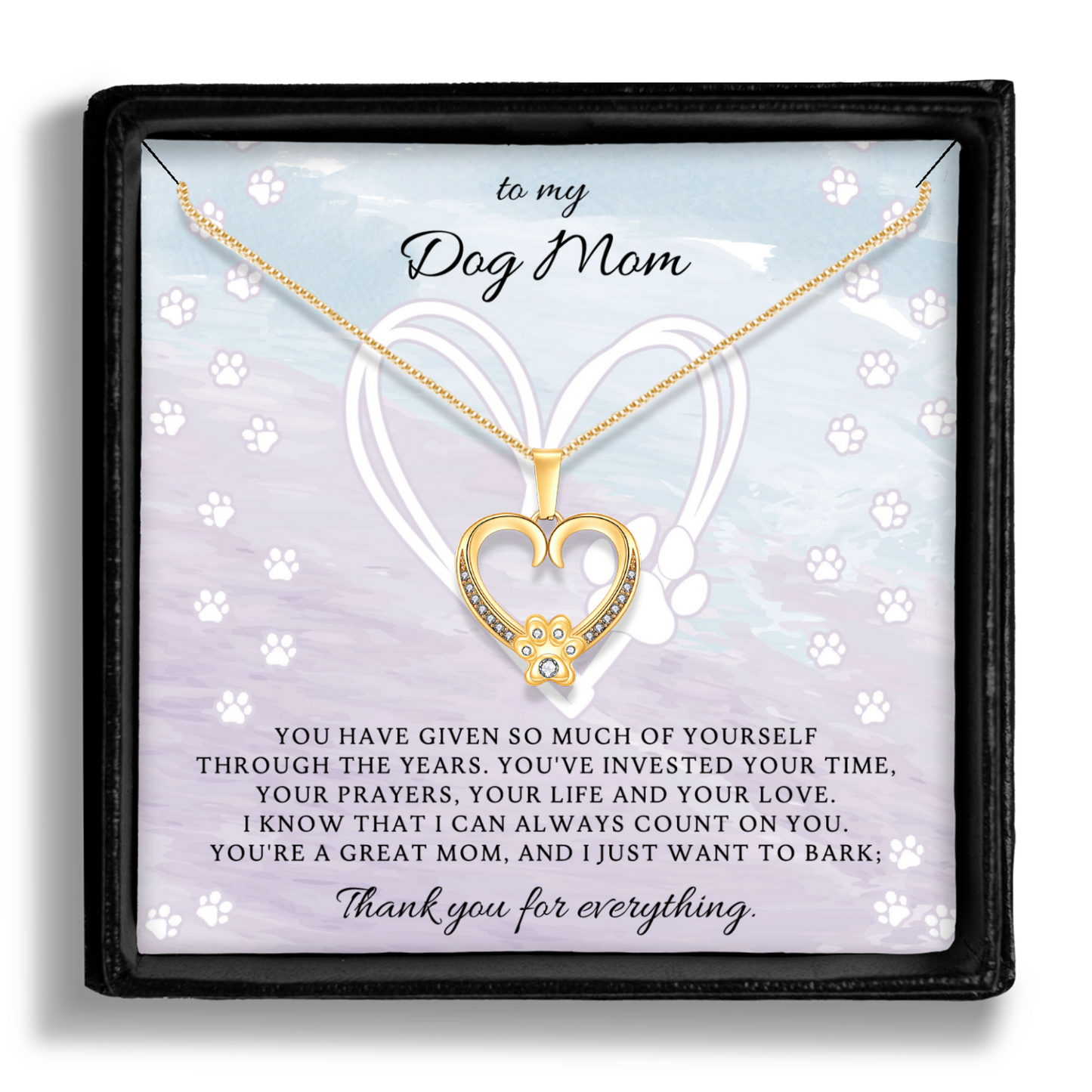 My Dog Mom Necklace - Thank You For Everything