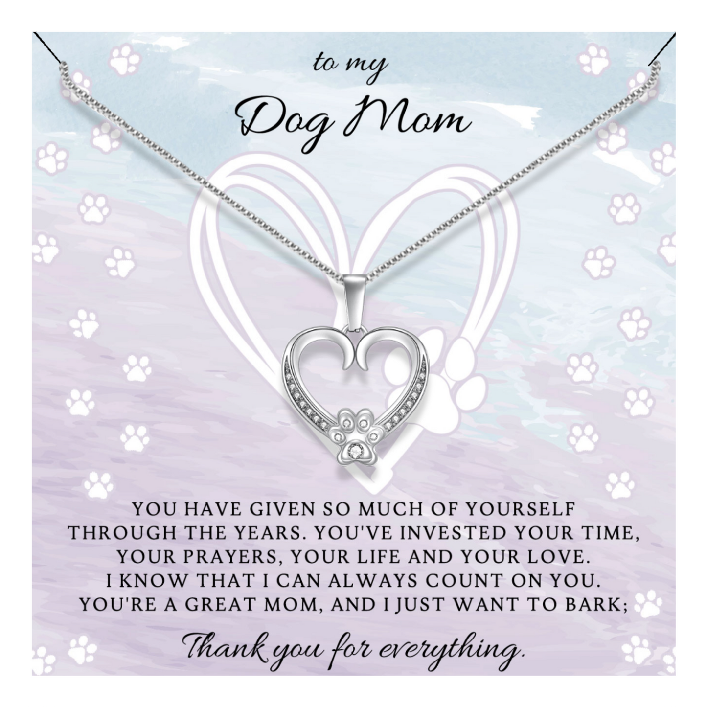 My Dog Mom Necklace - Thank You For Everything