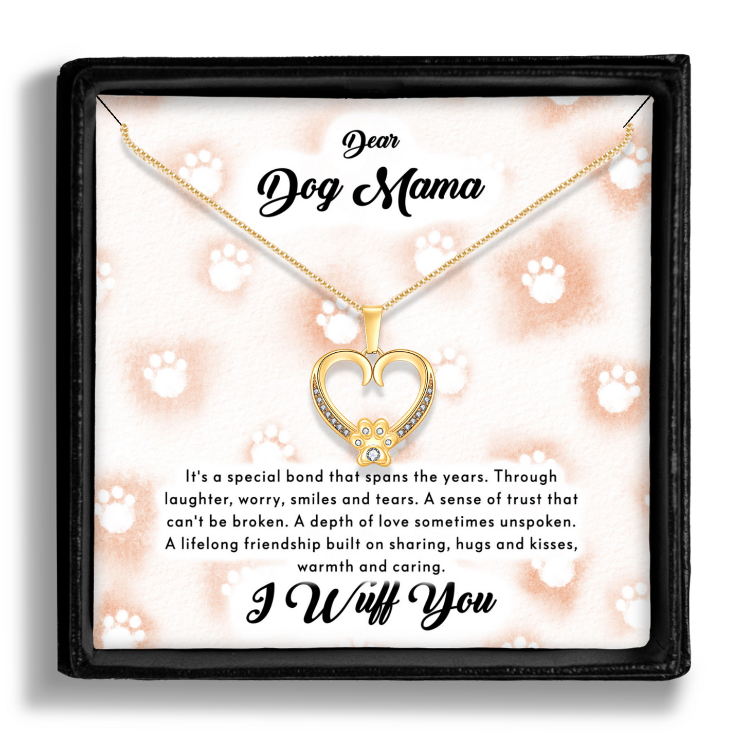 Dog Mom Gift- Paw Heart Necklace - I Wuff You