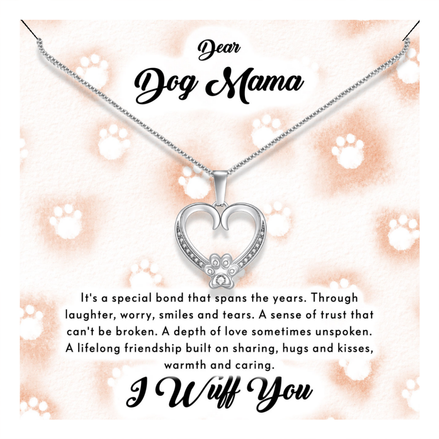 Dog Mom Gift- Paw Heart Necklace - I Wuff You