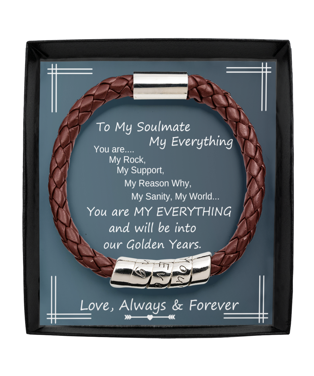 soulmate-my everything bracelet for him