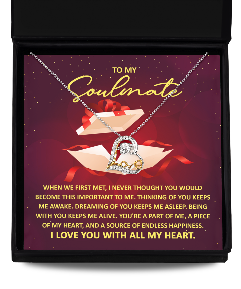 Soulmate Gift - Love Heart Necklace - Thinking Of You