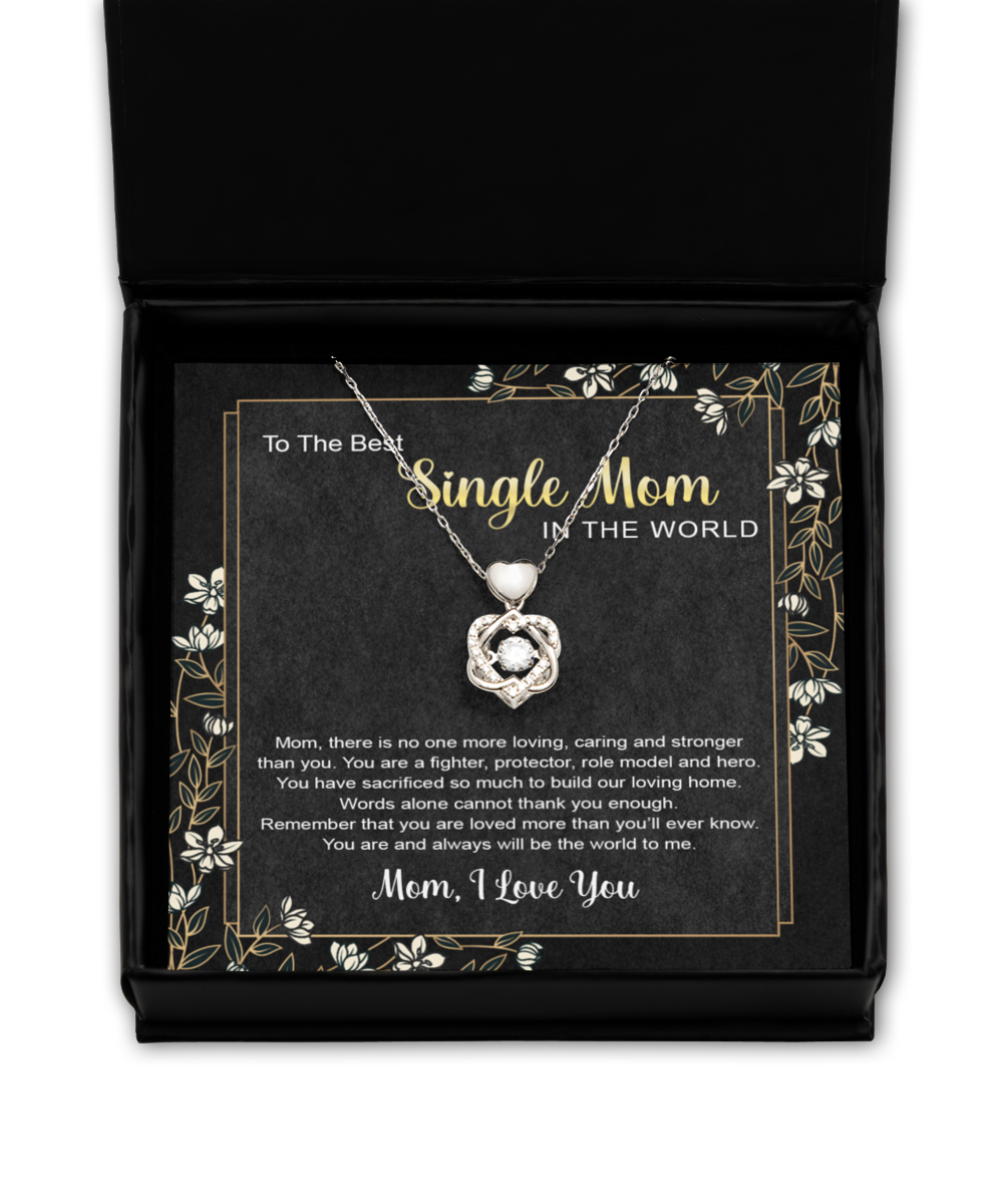 Single Mom Gift - Necklace - You Mean The World To Me