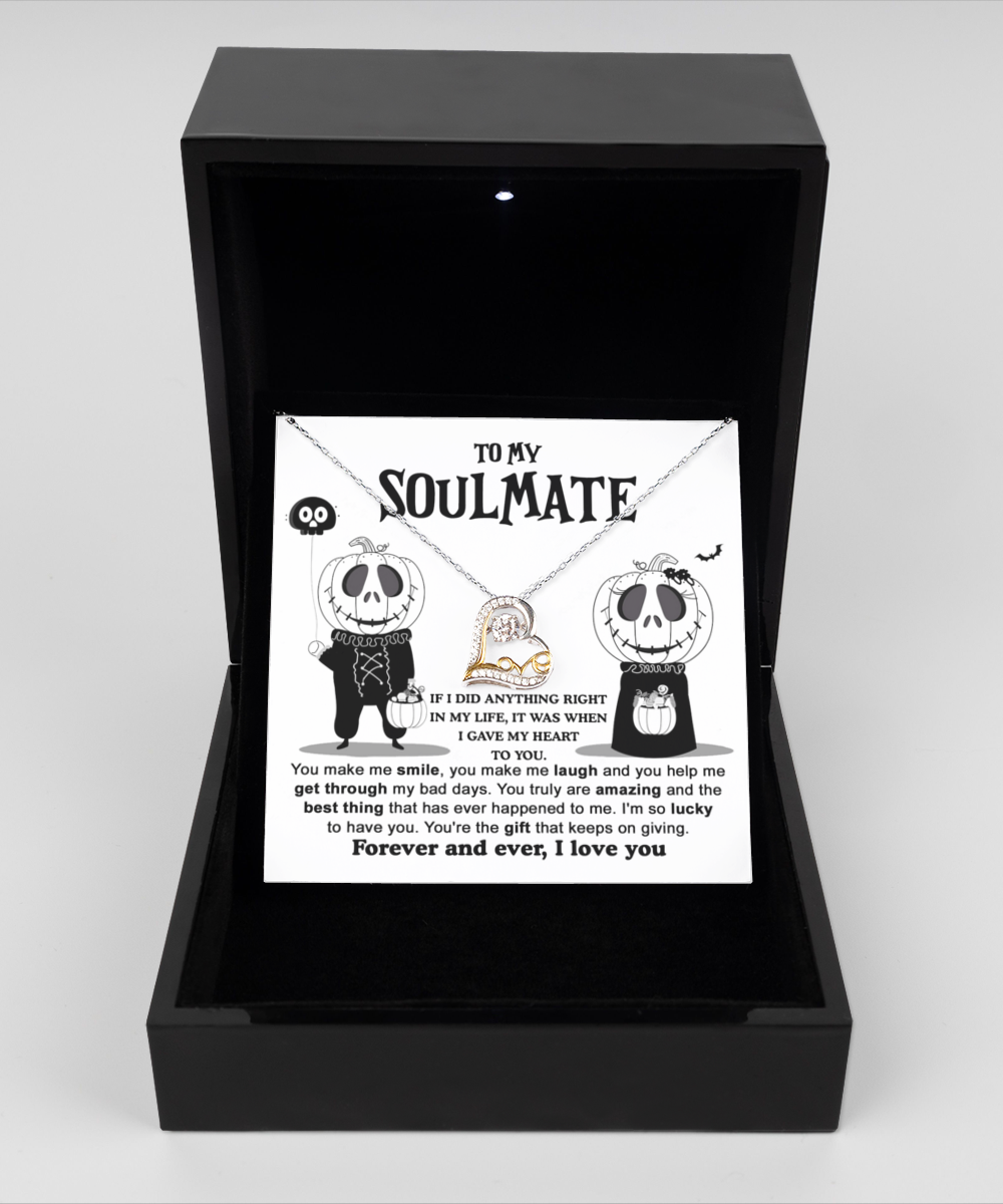 Soulmate Halloween Gift - Necklace - You're The Best Thing That Ever Happened To Me