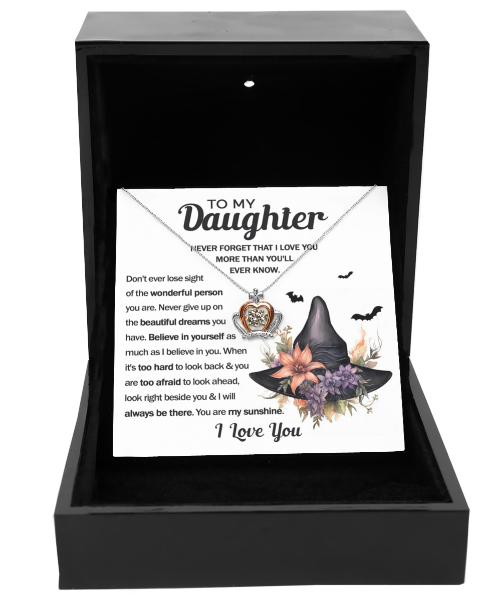 Daughter - I'll Always Be There For You - Crown Necklace