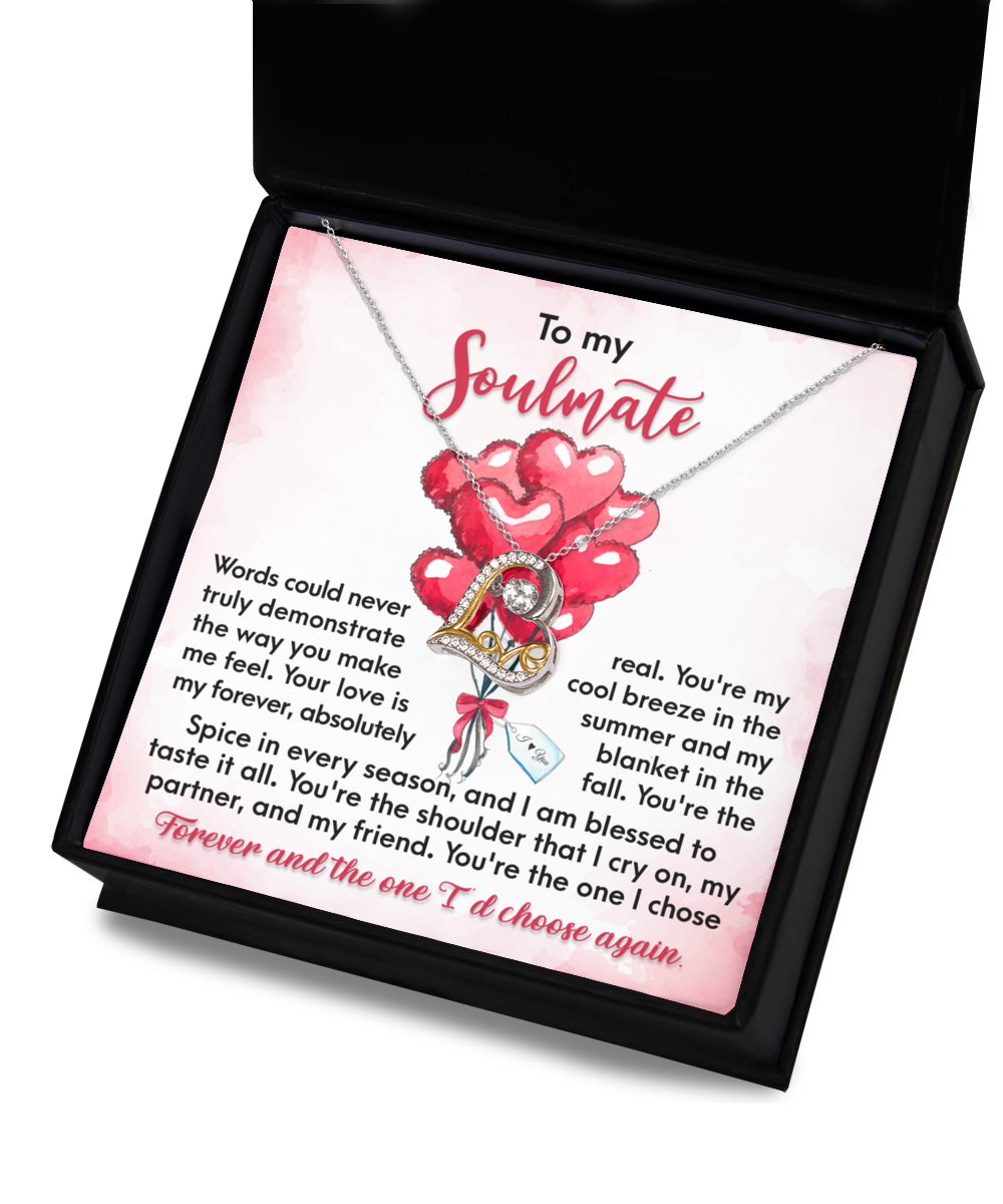 Soulmate - I Chose Forever - Love Heart Necklace