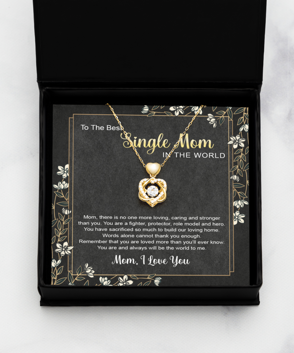 Single Mom Gift - Necklace - You Mean The World To Me