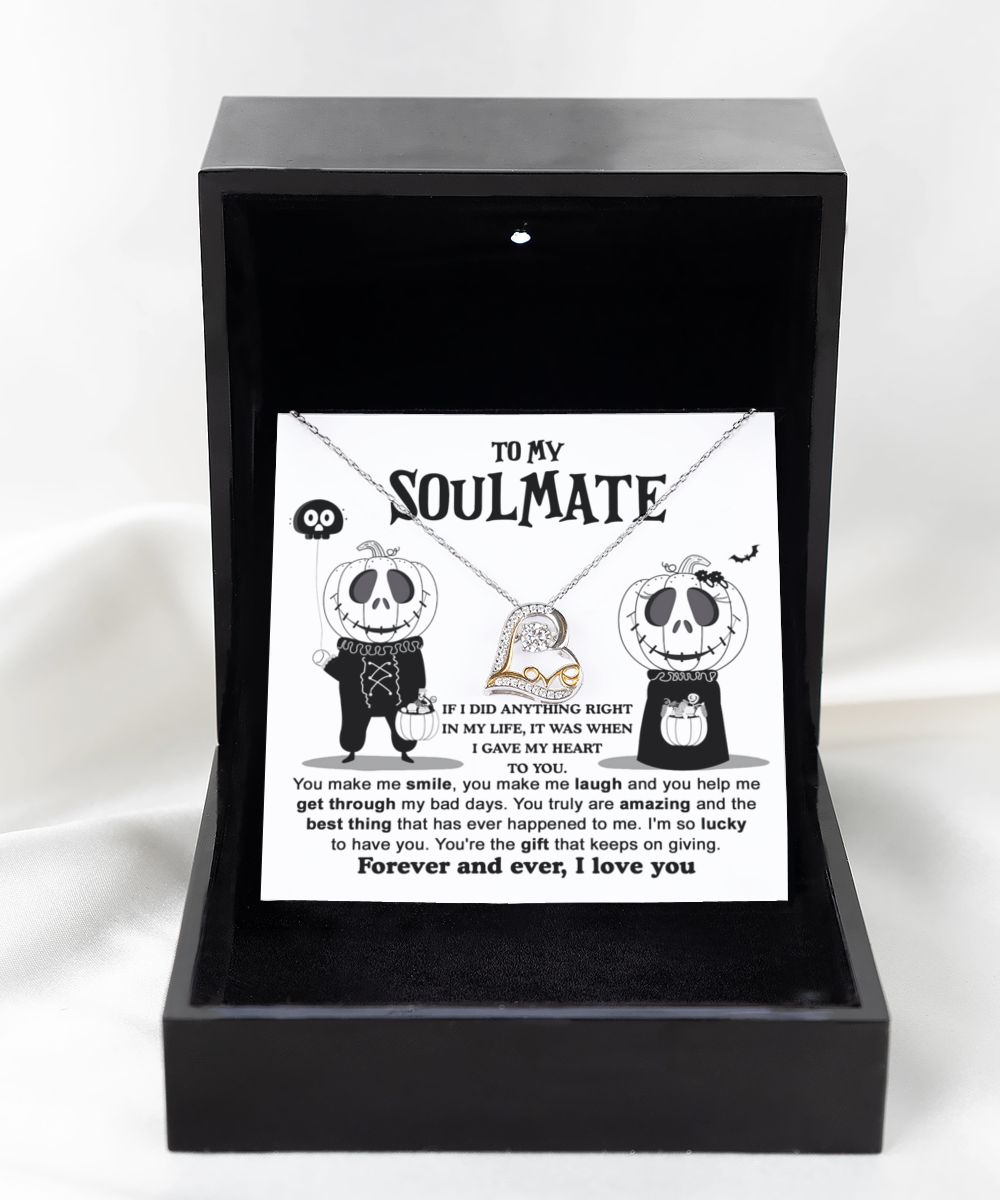 Soulmate Halloween Gift - Necklace - You're The Best Thing That Ever Happened To Me