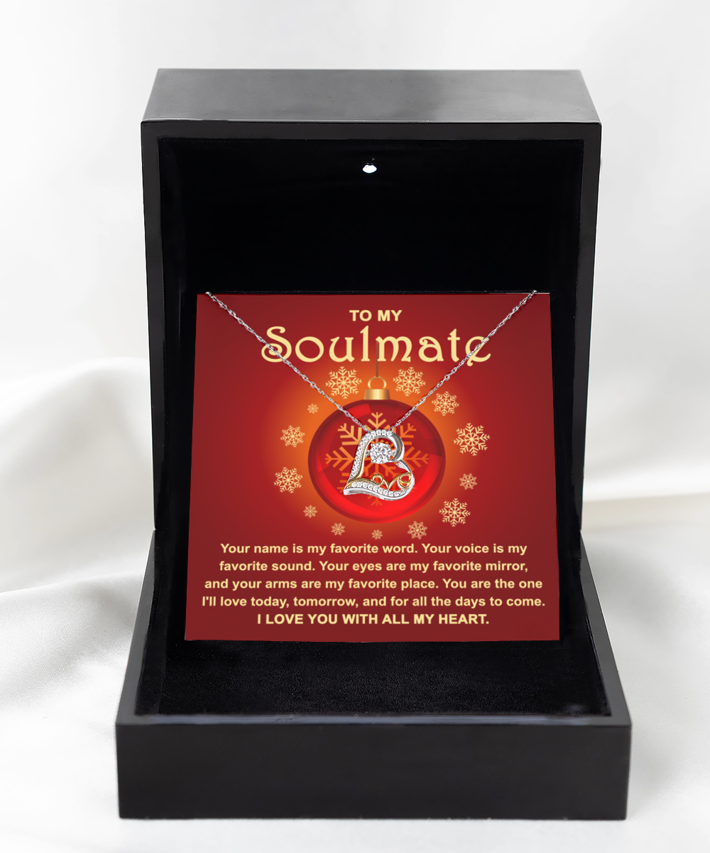 Soulmate Christmas Necklace Gift - Your Name Is My Favorite Word