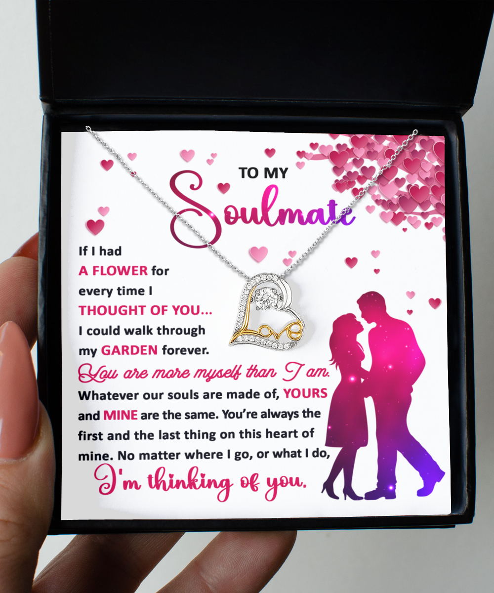 Soulmate Gift - Love Heart Necklace - Thought Of You