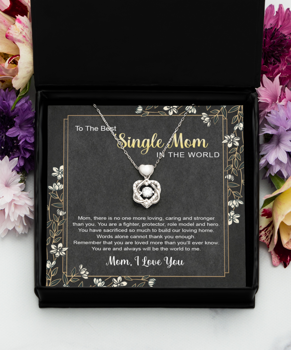 Single Mom Gift - Necklace - You Mean The World To Me